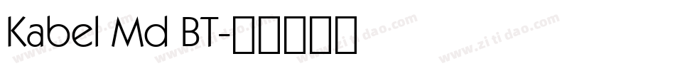 Kabel Md BT字体转换